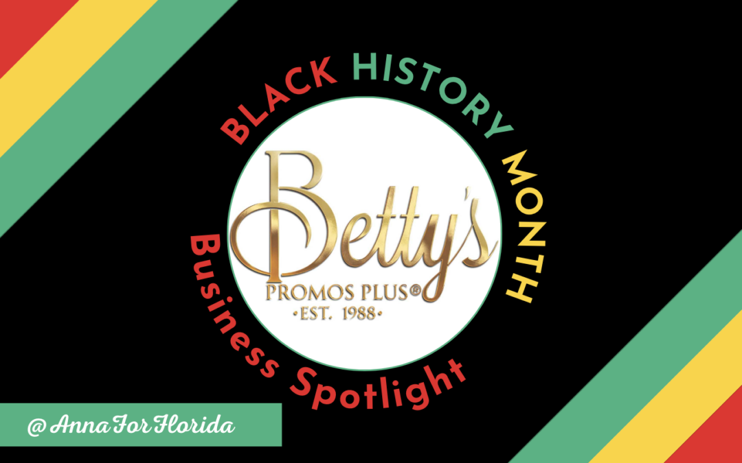 Celebrating Black History Month in House District 42: Betty’s Promos Plus